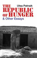 The Republic of Hunger: And Other Essays 0850366062 Book Cover