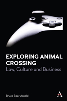 Exploring Animal Crossing: Law, Culture and Business 1839980060 Book Cover