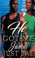 He Got Me: Jamal (Secret Engagements #3 1925988163 Book Cover