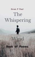 The Whispering Wind Book of Poems 1807152081 Book Cover