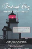 Trust and Obey: Obedience and the Christian (Reformation Theology Series) 1573580570 Book Cover