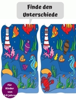 Finde den Unterschiede Für Kinder von 3-9 Jahren: Rätsel für Kinder ab 3 Jahre (German Edition) B0863RP134 Book Cover