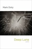 Deep Lane: Poems 0393353222 Book Cover