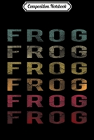 Composition Notebook: Vintage Word Retro Distressed Frog Animal Lover Cute Gift Journal/Notebook Blank Lined Ruled 6x9 100 Pages 1703937775 Book Cover