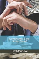 Where Has All the Money Gone? B0CFZ7HPQC Book Cover