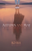 Autumn and May 1736274635 Book Cover