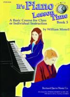 It's Piano Lesson Time - Book 5 1617271101 Book Cover