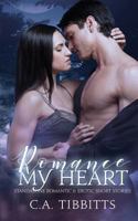 Romance My Heart 1548304816 Book Cover