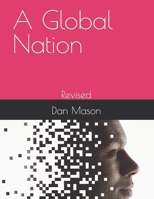A Global Nation: Revised B0CF4LL6BR Book Cover