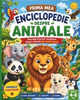 Prima mea enciclopedie despre animale: Enciclopedie ilustrata pentru copii cu animale salbatice din intreaga lume. (Romansh Edition) B0H6KCTB5W Book Cover