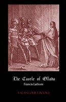 The Castle of Ollada 0976604825 Book Cover