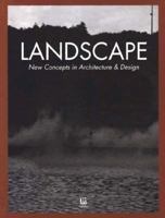 Landscape (New Concepts in Architecture & Design Series) 4938812223 Book Cover