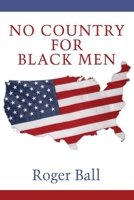 No Country for Black Men B0C7KZ7VKS Book Cover