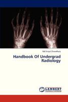 Handbook Of Undergrad Radiology 3659328103 Book Cover