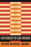 A New Vocabulary for Global Modernism 0231165218 Book Cover