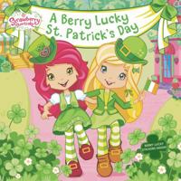 A Berry Lucky St. Patrick's Day 044848420X Book Cover