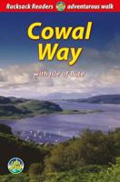 The Cowal Way: With Isle of Bute 1898481741 Book Cover