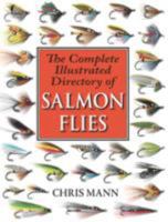 The Complete Illustrated Directory Of Salmon Flies 1571884386 Book Cover