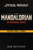 The Mandalorian - an original novel 059335561X Book Cover
