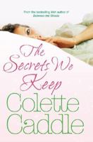 The Secrets We Keep 0753185679 Book Cover