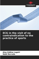 ECG in the visit of no contraindication to the practice of sports 6204111175 Book Cover