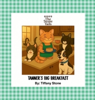 Tanner's Big Breakfast B0G63SF2WX Book Cover