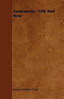 Australasia - Old and New 1444689487 Book Cover
