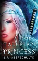 The Tallpian Princess 1983579823 Book Cover