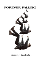 Forever Falling 1916559190 Book Cover