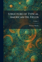 Structure of Typical American Oil Fields 1026018048 Book Cover