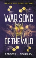 War Song of the Wild 1915124077 Book Cover