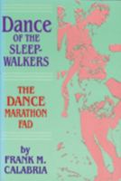 Dance of the Sleepwalkers 0879725702 Book Cover