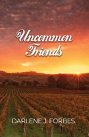 Uncommon Friends 1639372334 Book Cover