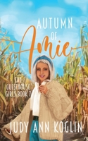Autumn of Amie: Book Seven in The Guesthouse Girls Series 1953799124 Book Cover