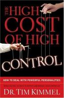The High Cost of High Control 0974768383 Book Cover
