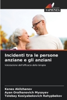 Incidenti tra le persone anziane e gli anziani (Italian Edition) 6209886140 Book Cover