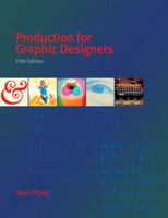 Production for Graphic Designers (3rd Edition) 013194049X Book Cover