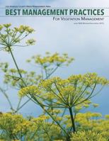 Best Management Practices for Vegetation Management 1523400803 Book Cover