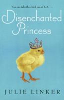 Disenchanted Princess 1416934723 Book Cover