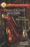 Dangerous Melody 037344513X Book Cover