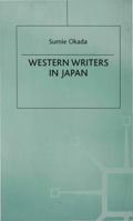 Western Writers in Japan 0333721748 Book Cover