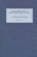 Old English Wisdom Poetry (Annotated Bibliographies) 0859915301 Book Cover