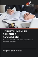 I Diritti Umani Di Bambini E Adolescenti (Italian Edition) 6208135389 Book Cover