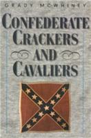 Confederate Crackers and Cavaliers 1893114279 Book Cover