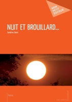 Nuit et brouillard... (French Edition) 2342018673 Book Cover