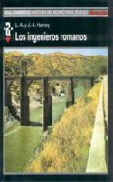Los ingenieros romanos 8476005199 Book Cover