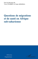 Questions de migrations et de santé en Afrique sub-saharienne (Populations) (French Edition) 2343046743 Book Cover
