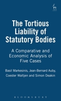 Tortious Liability of Statutory Bodies: A Comparative Look at Five Cases 1841131245 Book Cover