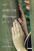 The Forever Marriage 1590207211 Book Cover