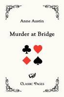 Murder at Bridge (A Mystery Novel) 1937022552 Book Cover